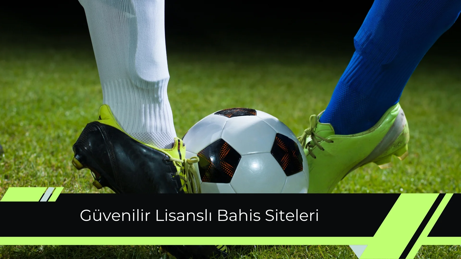 Güvenilir Lisanslı Bahis Siteleri